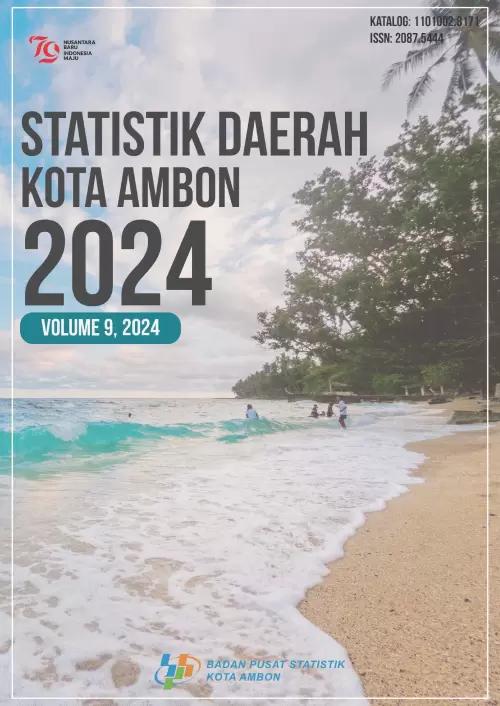 Statistik Daerah Kota Ambon 2024