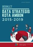 Booklet Data Strategis Kota Ambon 2015-2019