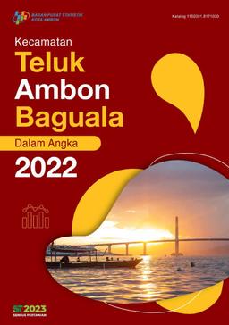 Teluk Ambon Baguala Subdistrict In Figures 2022