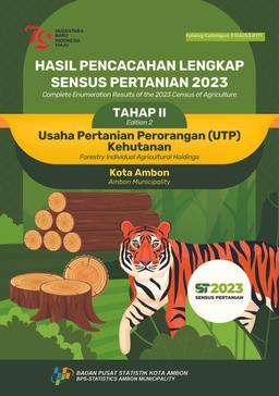 Complete Enumeration Results Of The 2023 Census Of Agriculture - Edition 2  Forestry Individual Agricultural Holdings Ambon Municipality