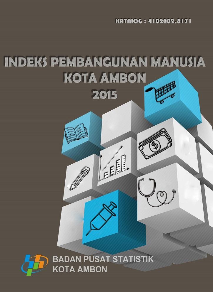 Human Development Index of Ambon in 2015